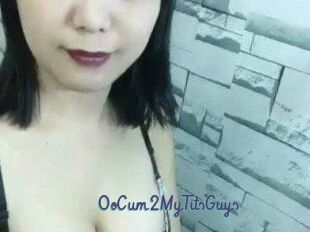 0oCum2MyTitsGuys