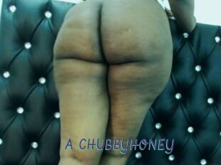 A_CHUBBYHONEY