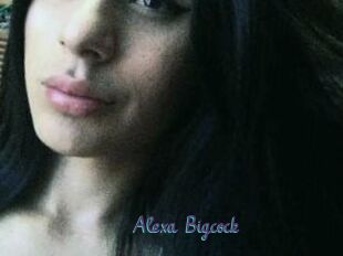 Alexa_Bigcock