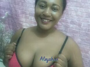 Aleyahxx