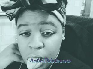 AmberValentinexoxo
