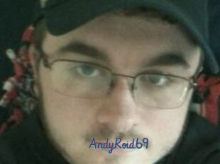 AndyRoid69
