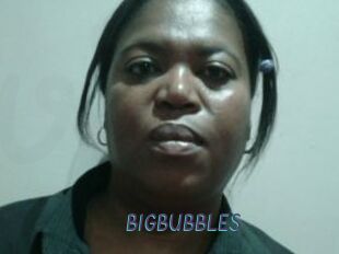 BIGBUBBLES