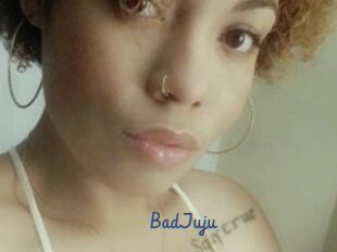 BadJuju