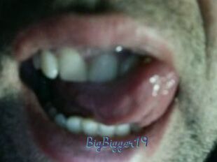 BigBigger19