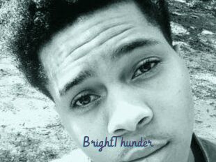 BrightThunder
