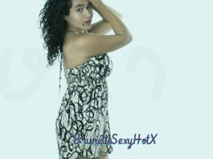BrunetteSexyHotX