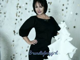 Brunettefoxygirl