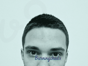 Burningchadx