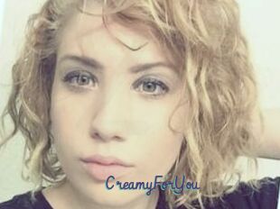 CreamyForYou