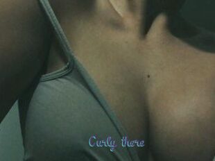 Curly_there