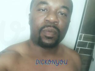 DICKONYOU