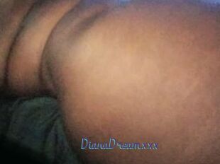 DianaDreamxxx