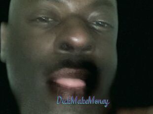 DickMakeMoney