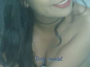 Dirty_shantal