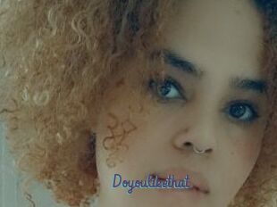 Doyoulikethat