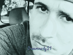 Dreamnasty21