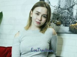 EvaTroutman