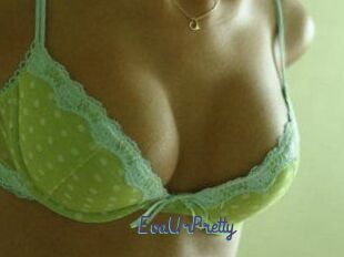 EvaUrPretty