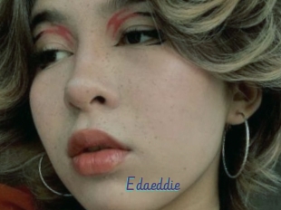 Edaeddie