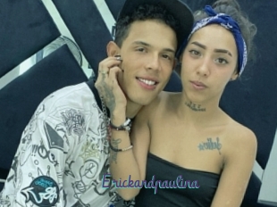 Erickandpaulina