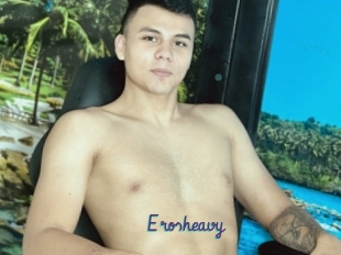 Erosheavy