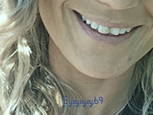 Eyeyeyey69