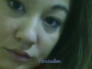Fascination