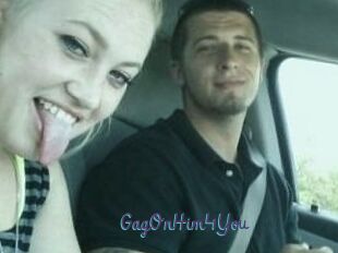 GagOnHim4You
