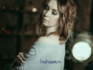 Indreamss