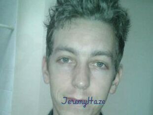 JeremyHaze