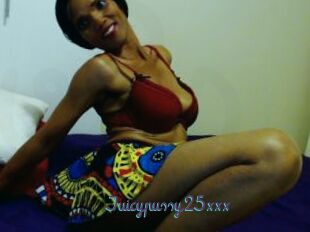 Juicypussy25xxx