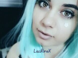 LaciRoseX