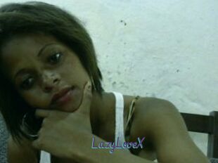 LazyLoveX