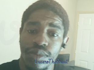 LuceroTheGreat