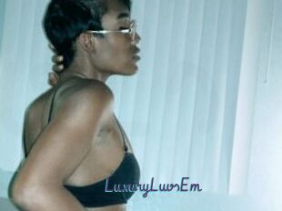 LuxuryLuvsEm