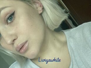 Liviyawhite