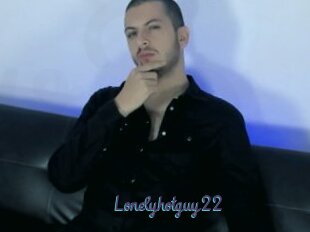 Lonelyhotguy22