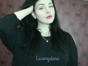 Luxurydana