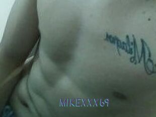 MIKEXXX69
