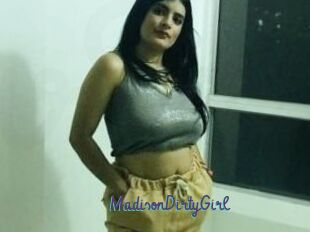 MadisonDirtyGirl