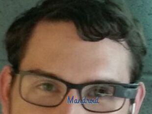 Mandroid