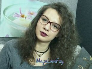 MayaLoveFay