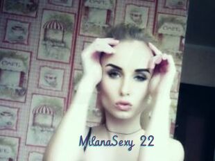 MilanaSexy_22
