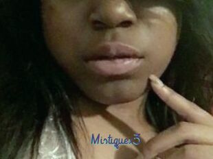 Mistiquex3