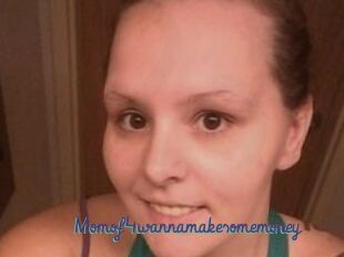 Momof4wannamakesomemoney