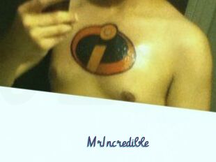 MrIncredible