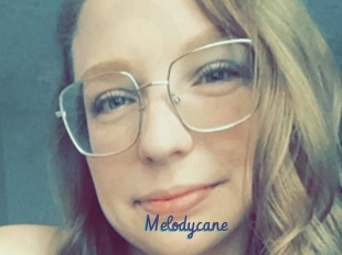 Melodycane