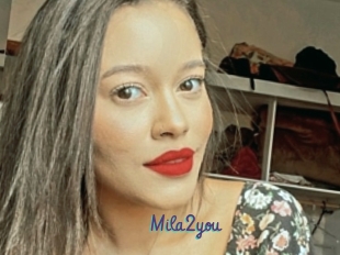 Mila2you