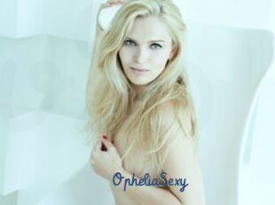 OpheliaSexy